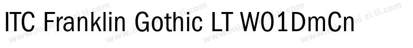 ITC Franklin Gothic LT W01DmCn字体转换